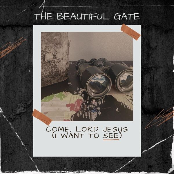 Cover art for Come, Lord Jesus (I Want to See)
